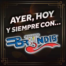 Cover of Ayer, Hoy Y Siempre Con… Grupo Bryndis