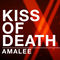 Kiss of Death (From "Darling in the Franxx") by AmaLee album cover