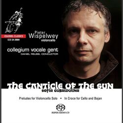 Cover of Gubaidulina: The Canticle of the Sun, Preludes for Violoncello Solo & In Croce