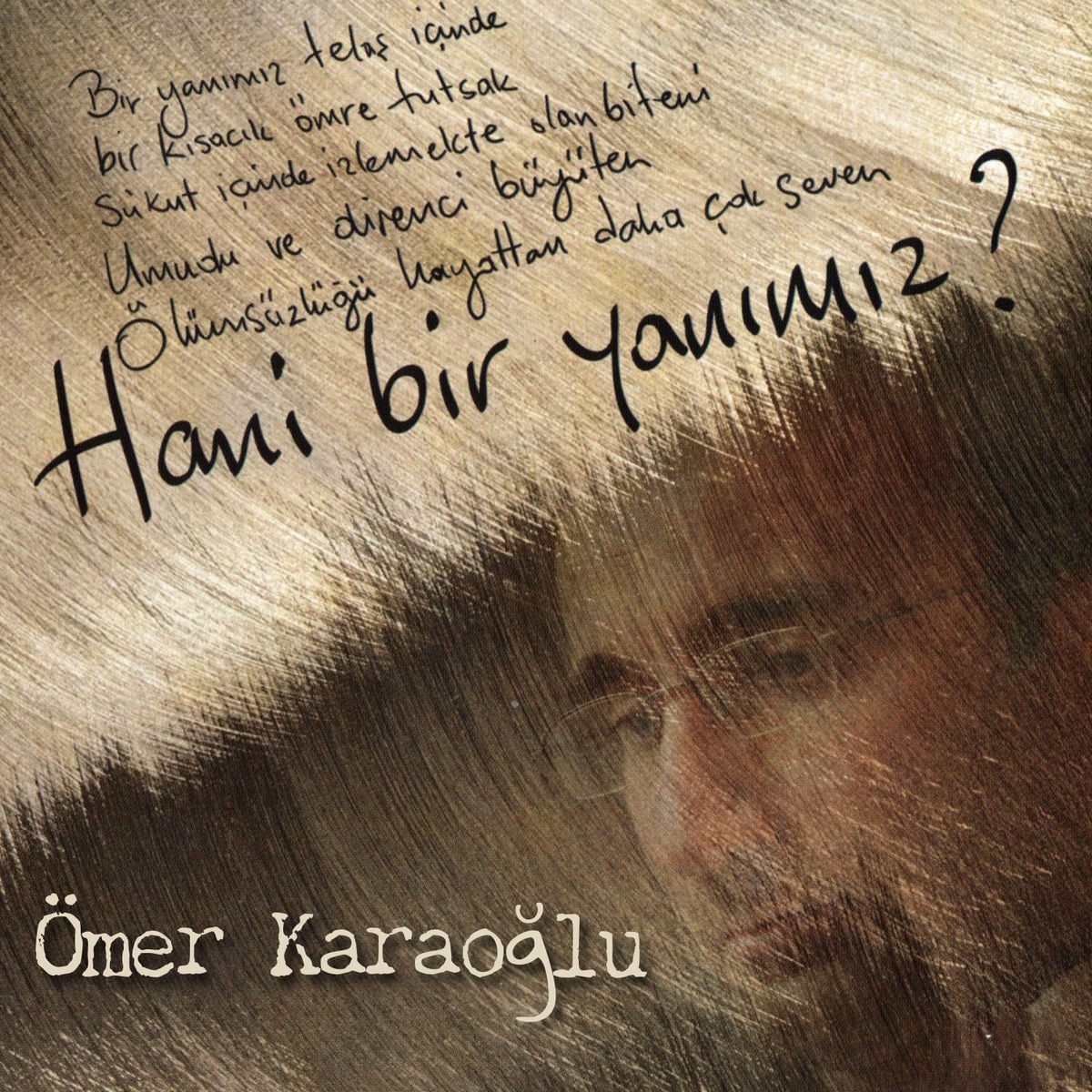 Album cover of Hani Bir Yanımız