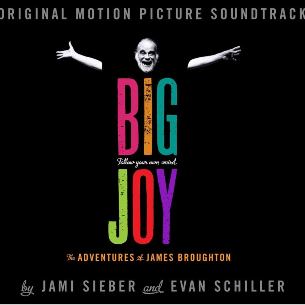 Picture of Big Joy: The Adventures of James Broughton (Original Motion Picture Soundtrack)