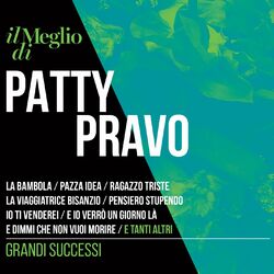 Cover of Il Meglio Di Patty Pravo: Grandi Successi