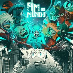 Cover of Fim do Mundo | Bunyy