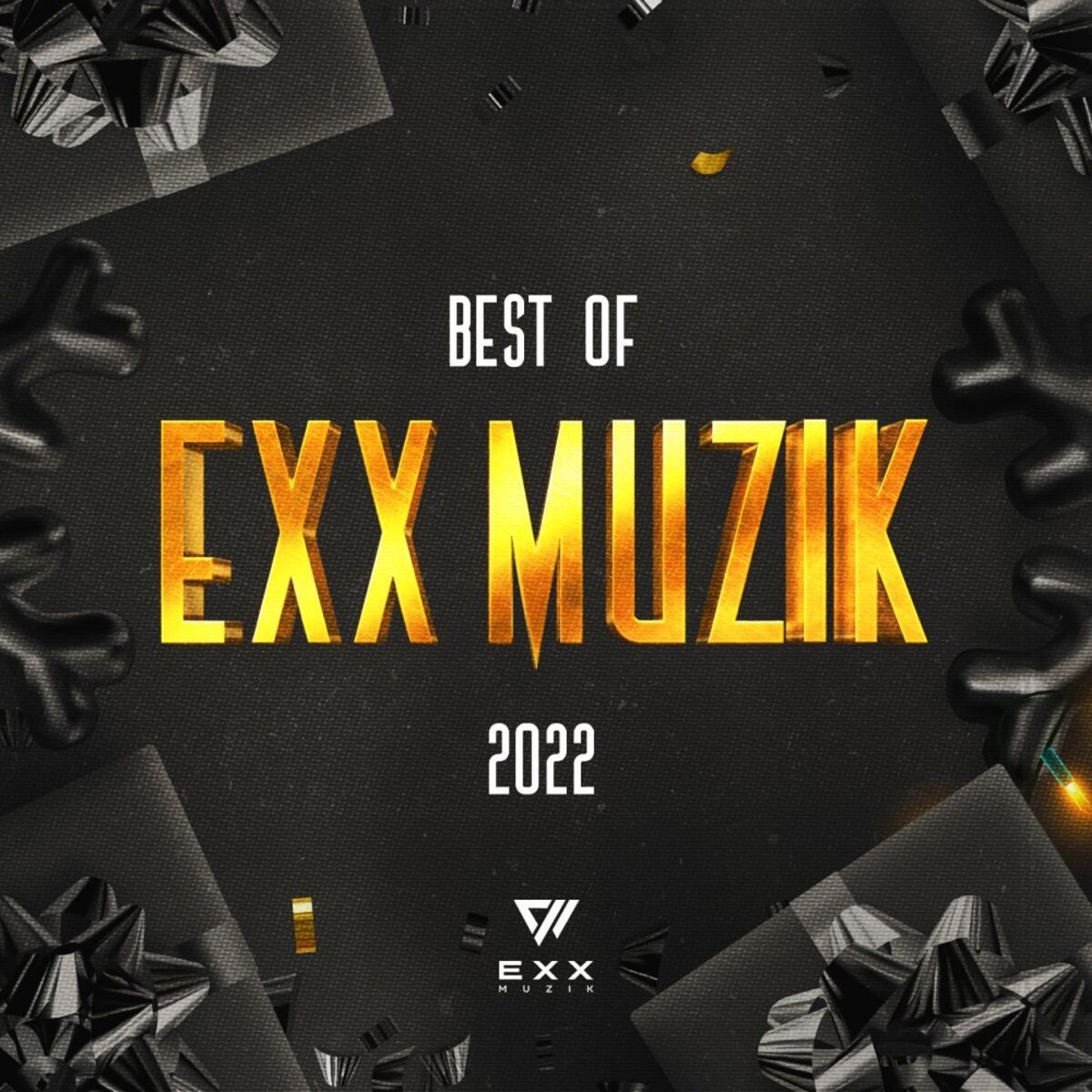 Album cover of Best Of Exx Muzik 2022