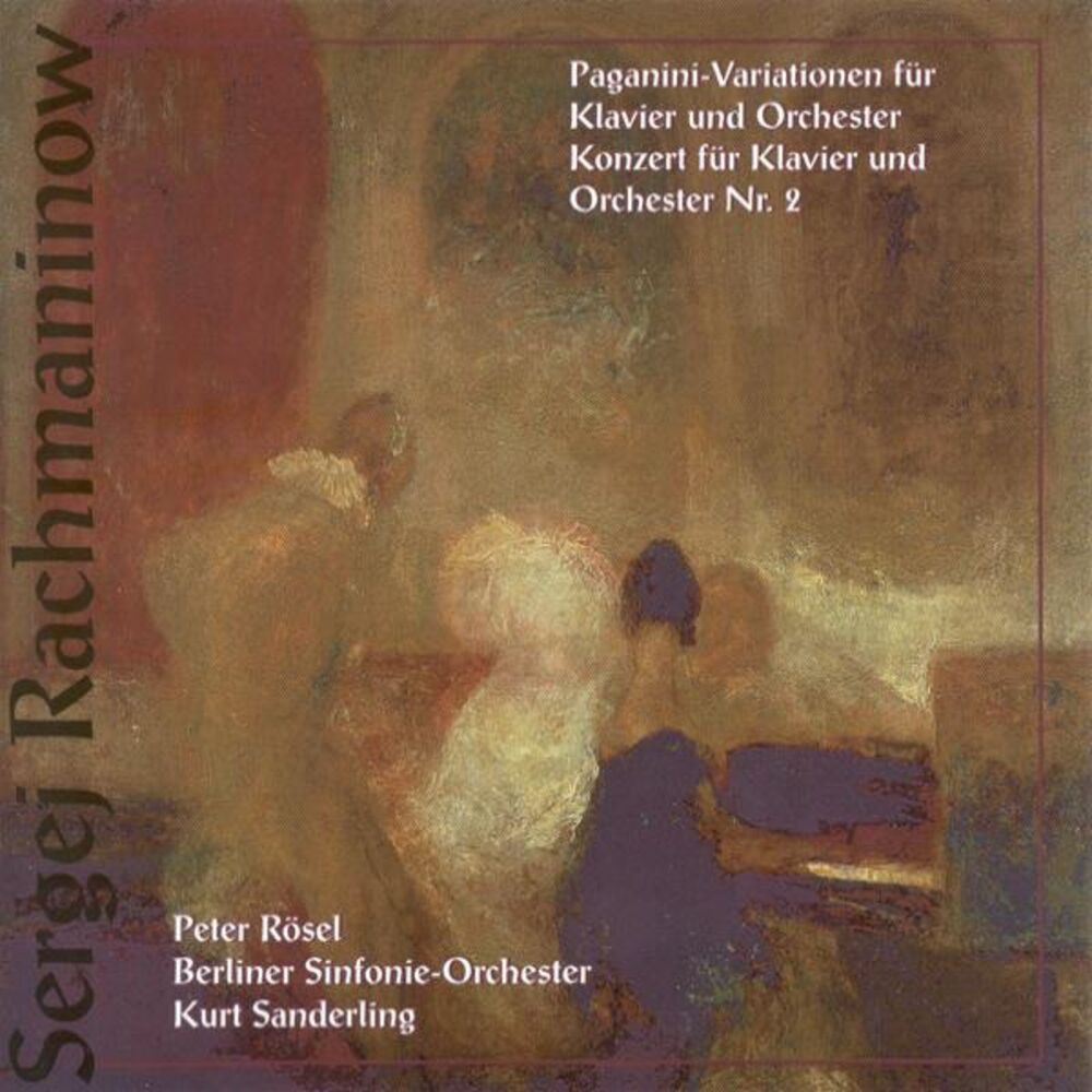 Picture of Sergei Rachmaninoff: Rhapsody on a Theme of Paganini / Piano Concerto No. 2 (Rosel, Berlin Symphony, K. Sanderling)