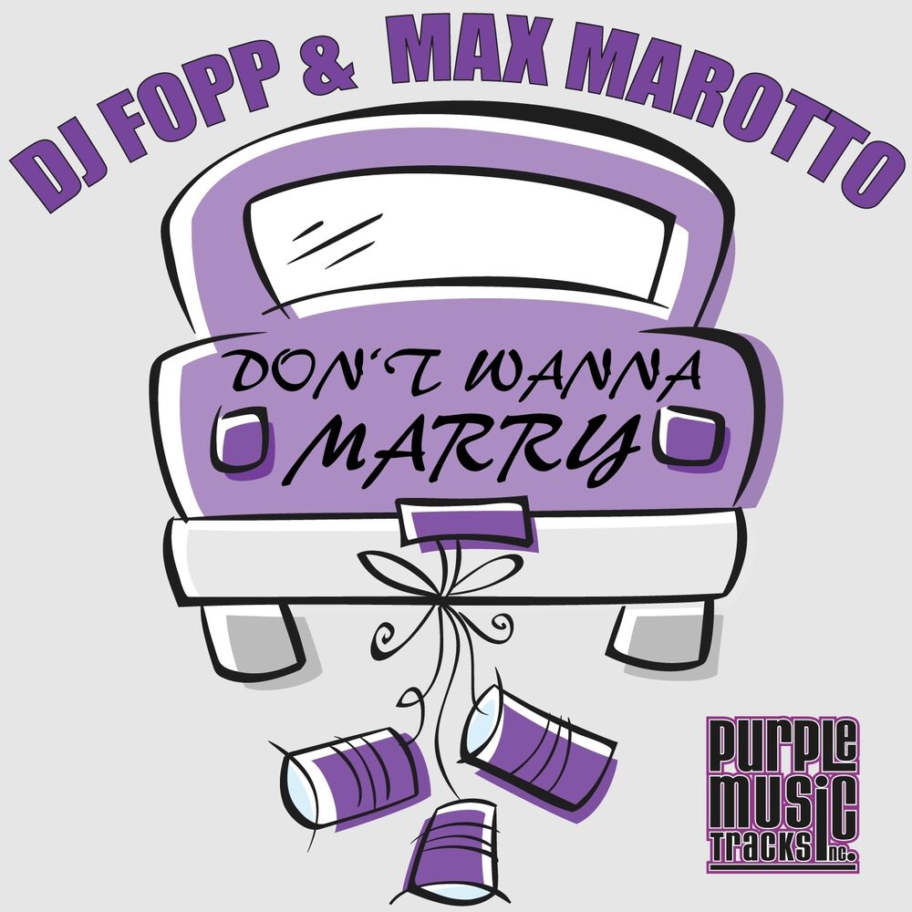 Picture of Don't Wanna Marry