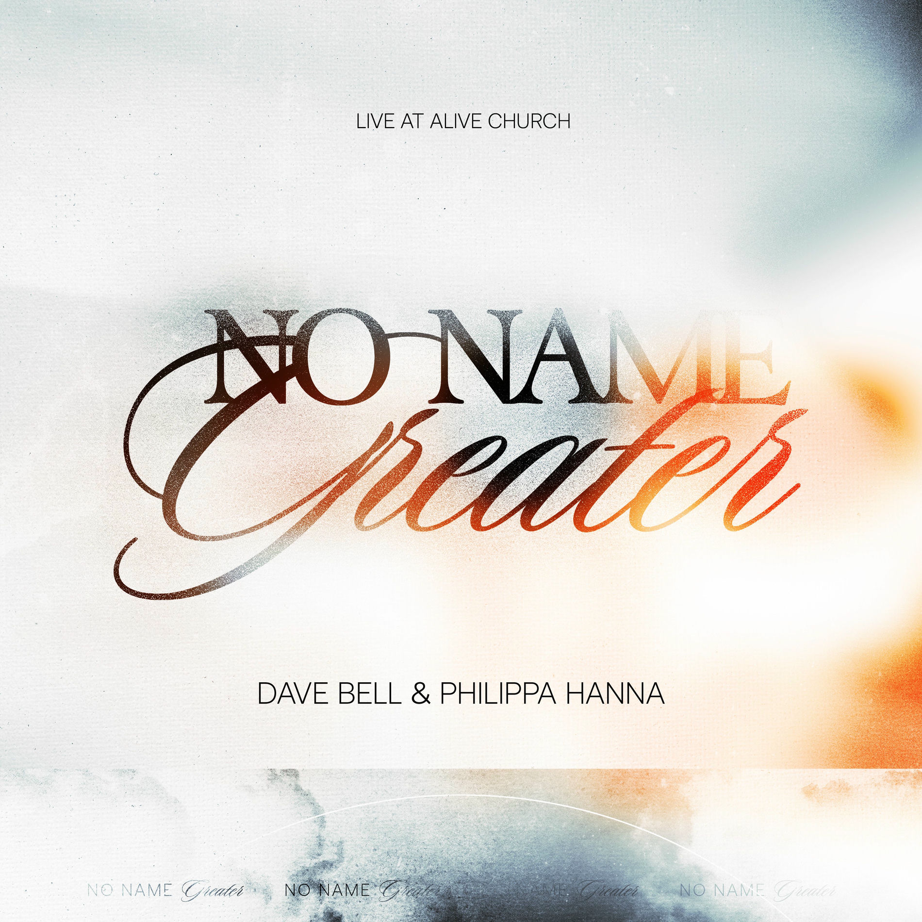 Album cover of No Name Greater (Live)