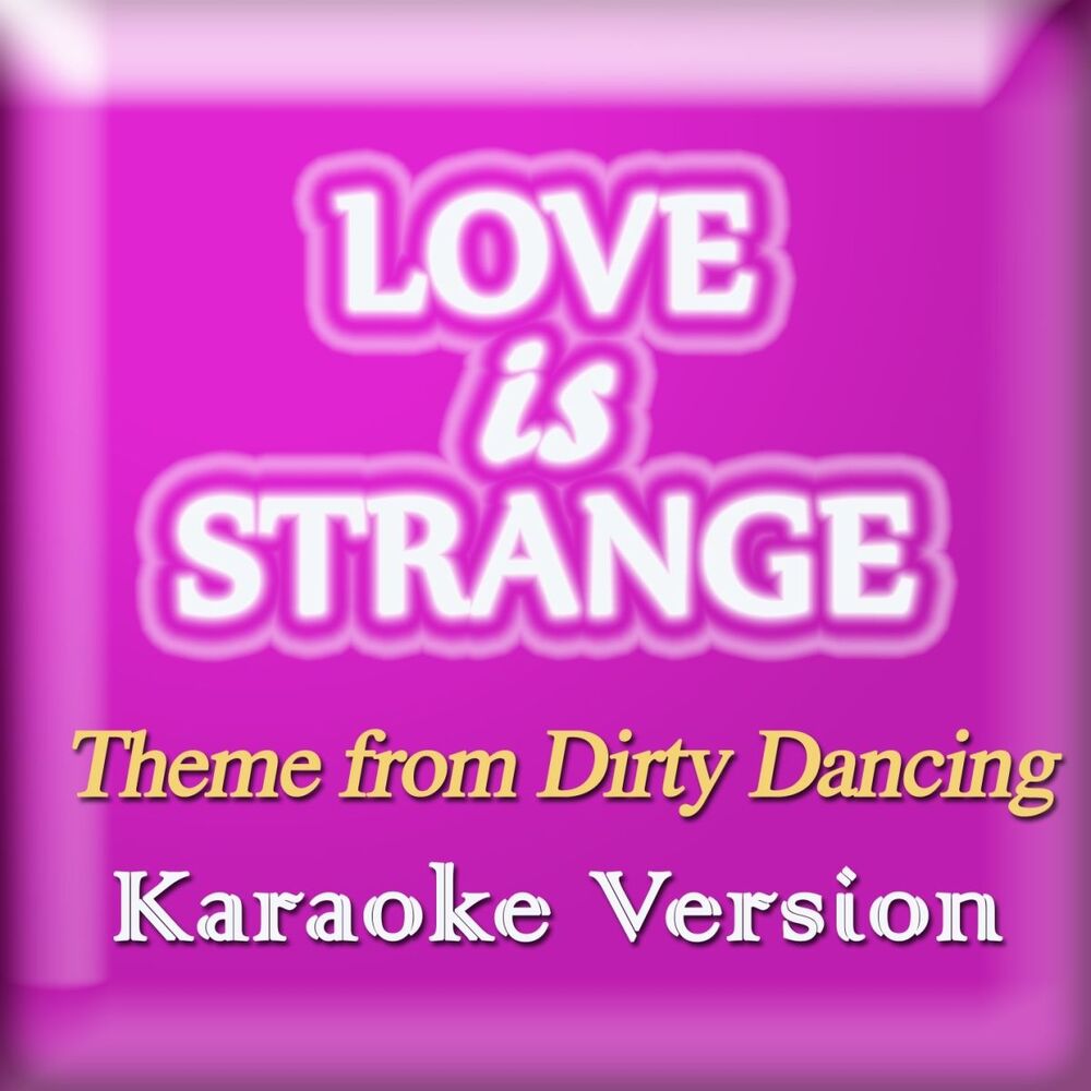 Picture of Love is Strange (Karaoke Version)