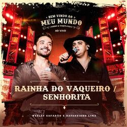 Cover of Rainha do Vaqueiro / Senhorita (Ao Vivo)