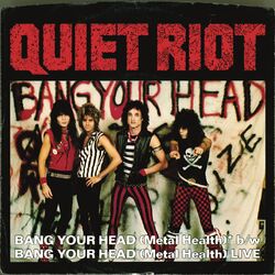 Cover of Bang Your Head (Metal Health) (Digital 45)