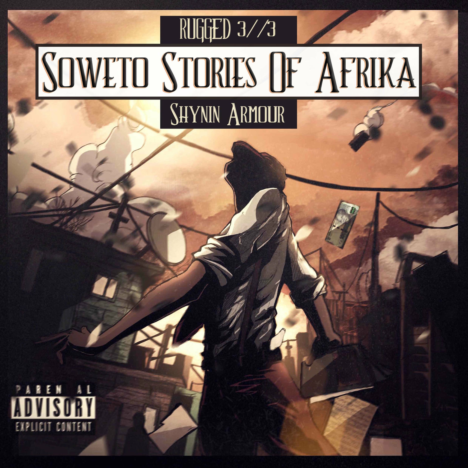 Album cover of Rugged 3//3: Soweto Stories of Afrika