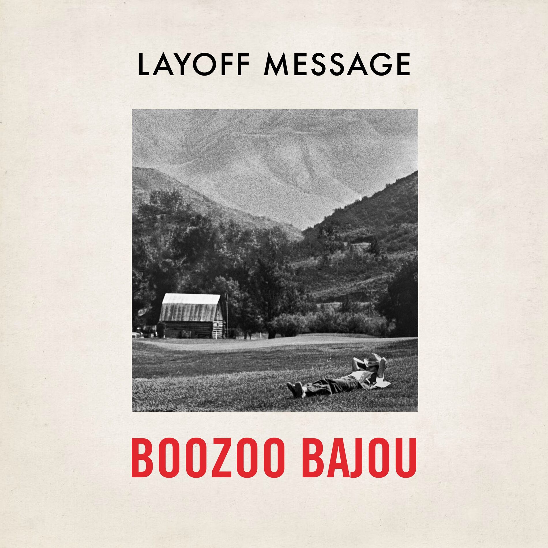 Album cover of Layoff Message