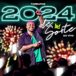 Cover of 2024 de Sorte - Ao Vivo
