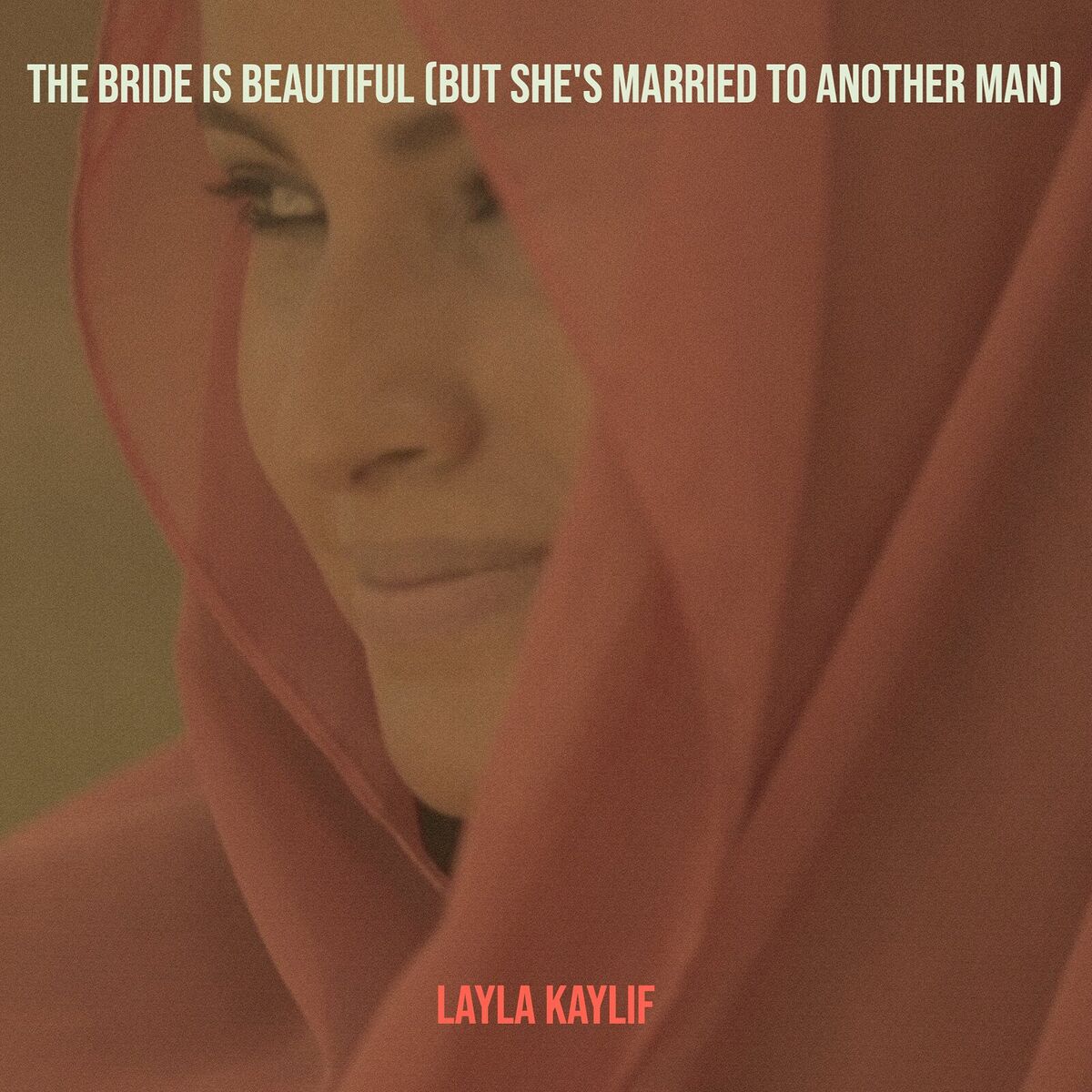 Album cover of The Bride Is Beautiful (But She's Married to Another Man)