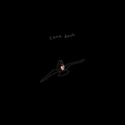 Cover of Come Back (Remixes)