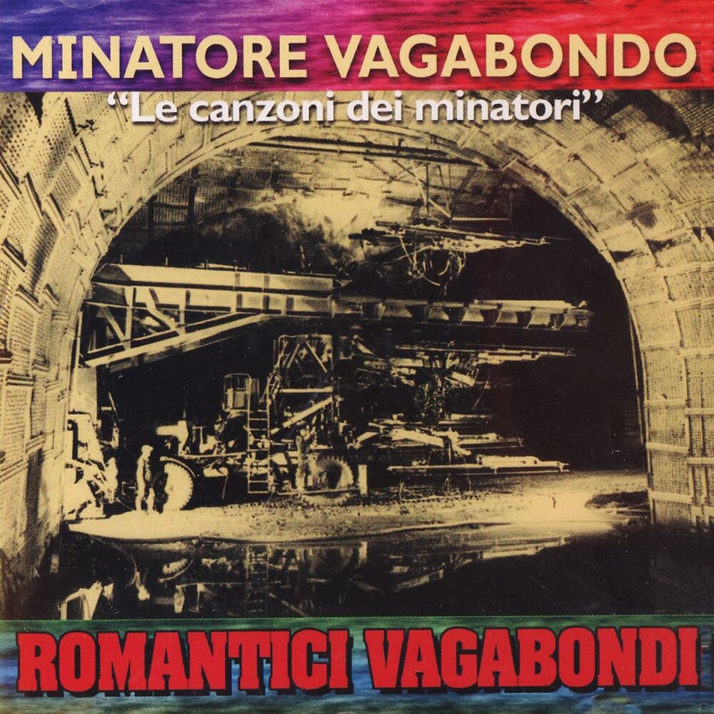 Picture of Minatore vagabondo (Le canzoni dei minatori)