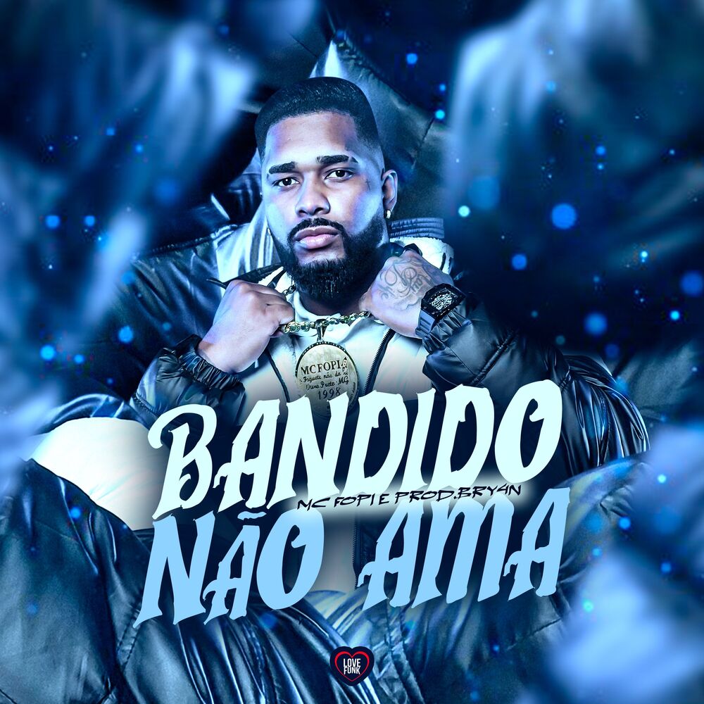 Picture of Bandido Não Ama
