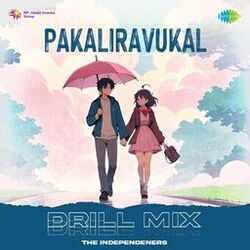 Cover of Pakaliravukal (Drill Mix)