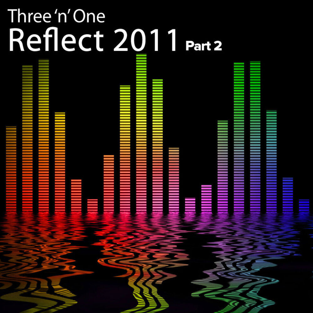 Picture of Reflect 2011 (Part 2)
