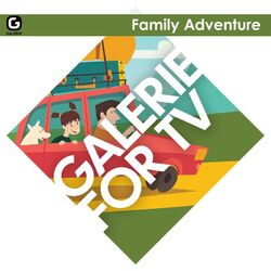 Cover of Galerie for TV - Family Adventure