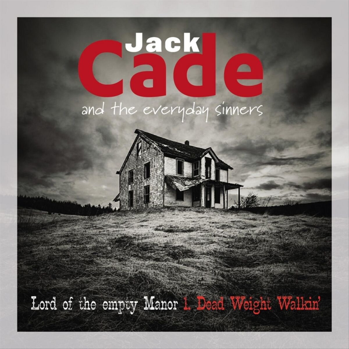 Album cover of Dead Weight Walkin'
