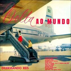 A Volta ao Mundo Com Dilermando Reis