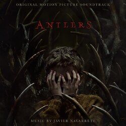 Cover of Antlers (Original Motion Picture Soundtrack)