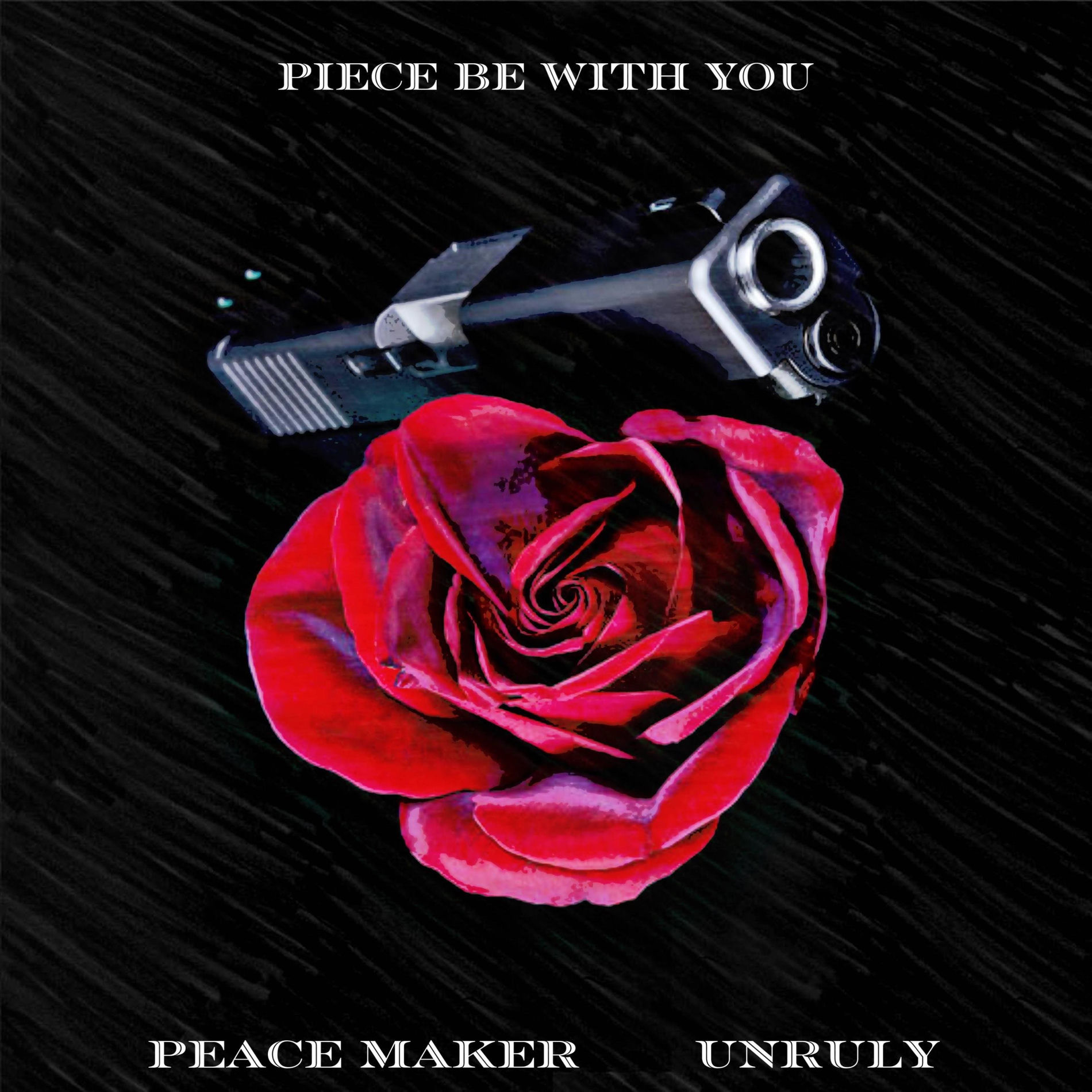 Album cover of Piece Be With You (feat. Unruly)