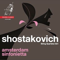 Cover of Shostakovich: String Quartets Nos. 2 & 4