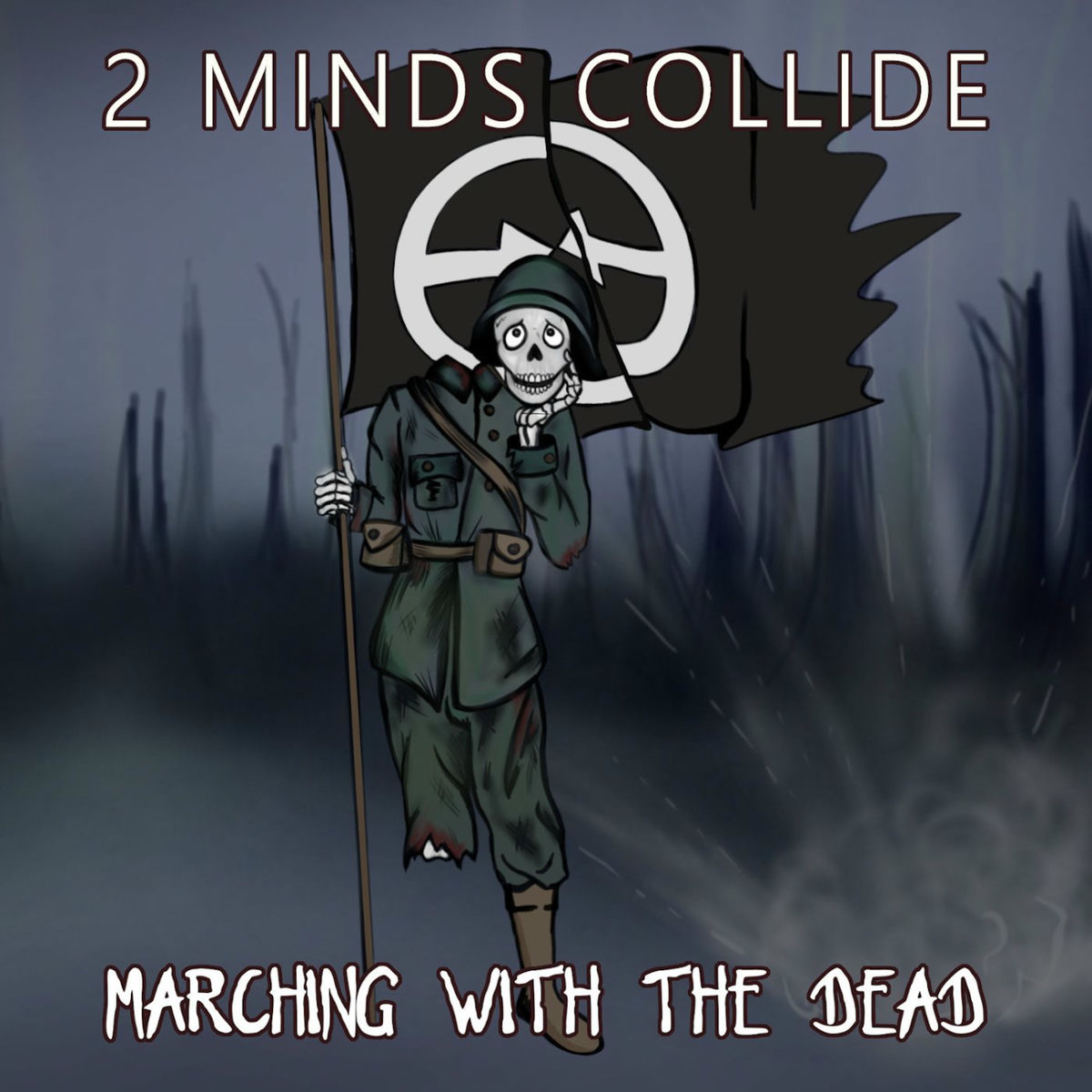 Album cover of Marching With The Dead