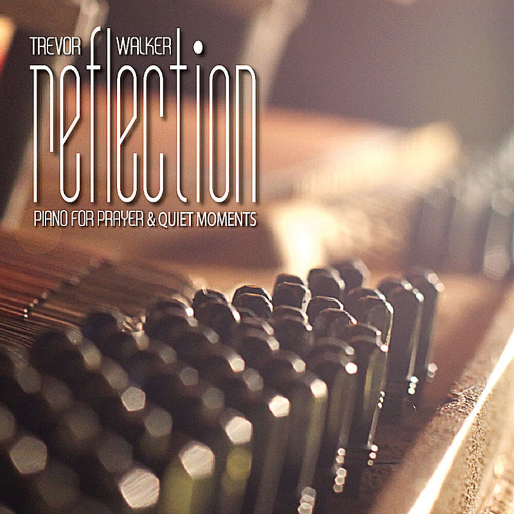 Picture of Reflection - Piano for Prayer and Quiet moments