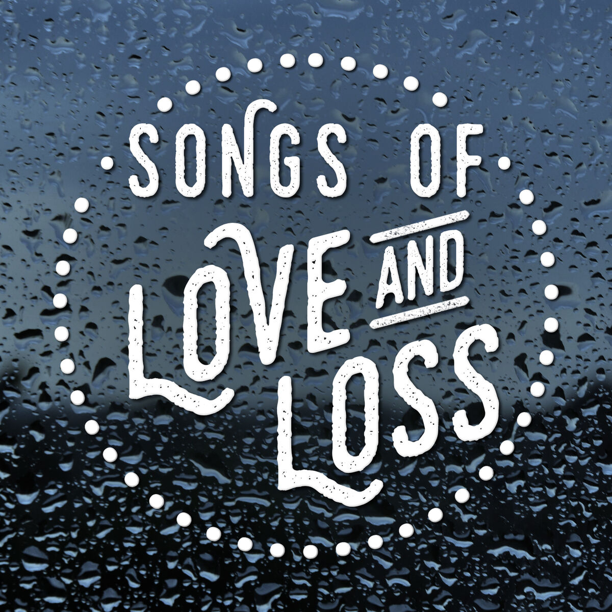Album cover of Songs of Love and Loss