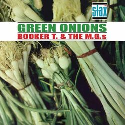 Cover of Green Onions (60th Anniversary Remaster)