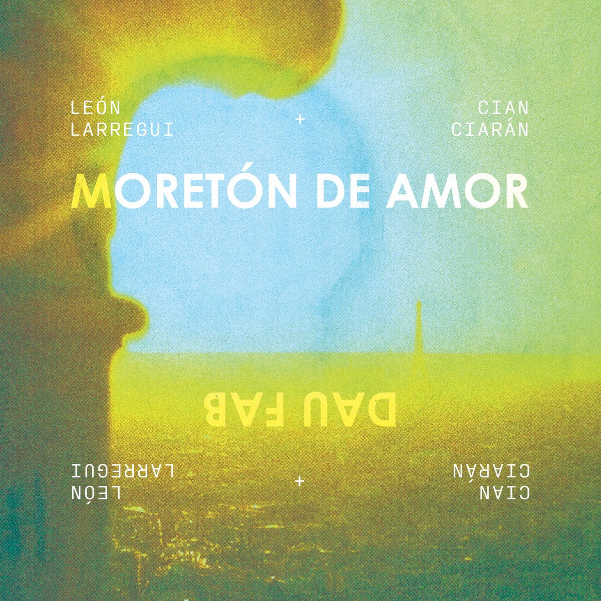 Album cover of Moretón de Amor / Dau Fab