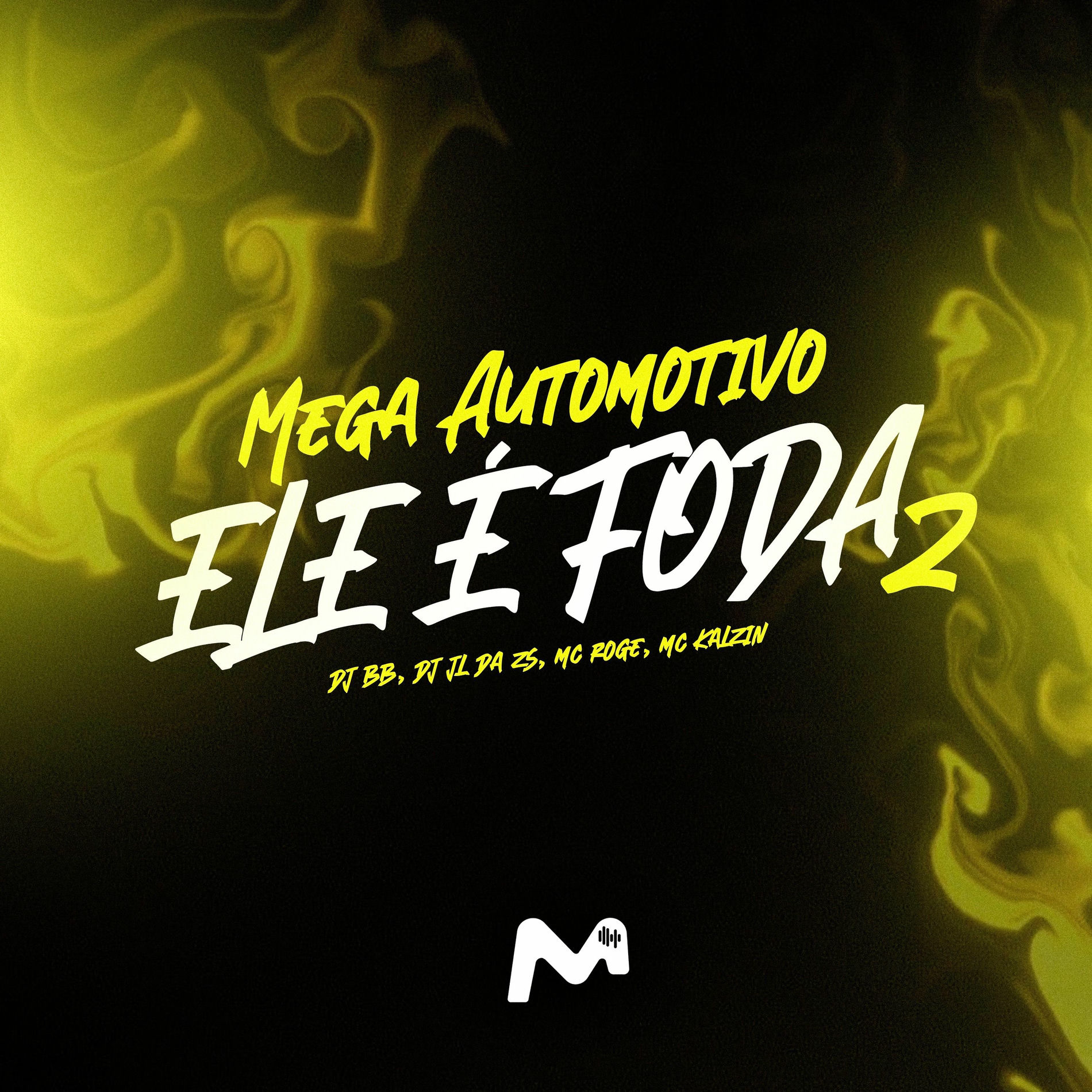 Album cover of MEGA AUTOMOTIVO ELE É FODA 2
