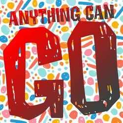Cover of Anything Can Go