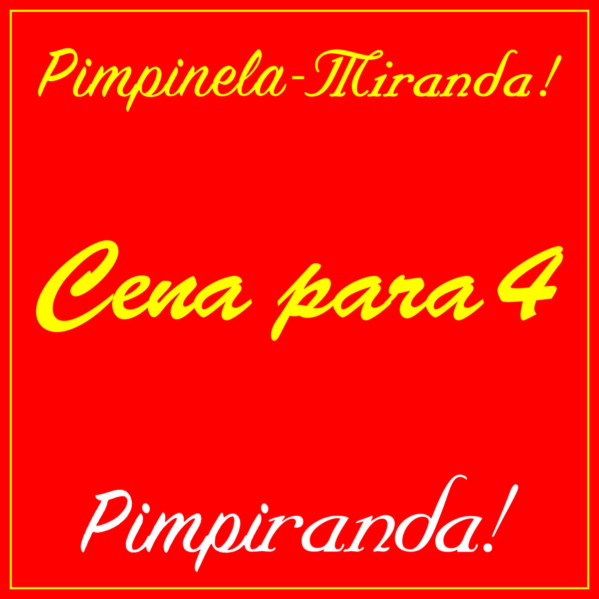 Album cover of Cena para 4