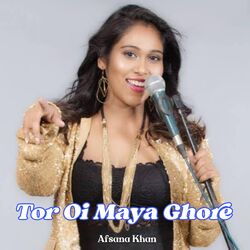 Cover of Tor Oi Maya Ghore