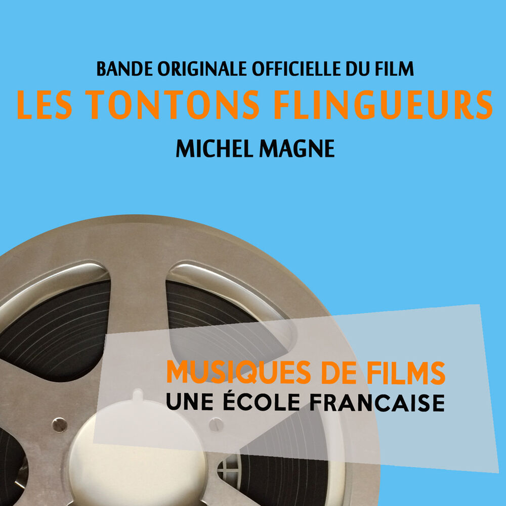 Picture of Les tontons flingueurs (Bande originale du film) [Musiques de films, une école française]