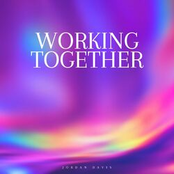 Cover of Workin' Together