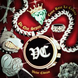 Cover of Pa Que Sepan Como Roza La Cadena