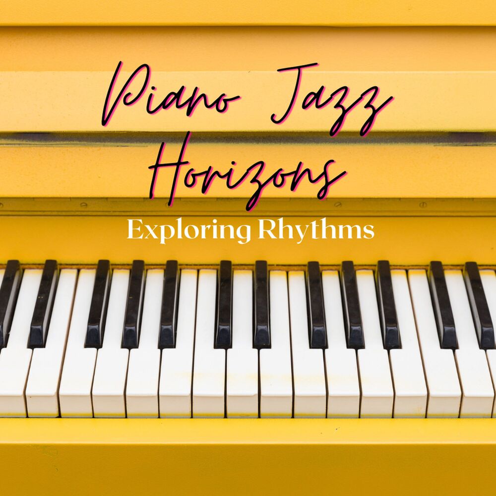 Picture of Piano Jazz Horizons: Exploring Rhythms