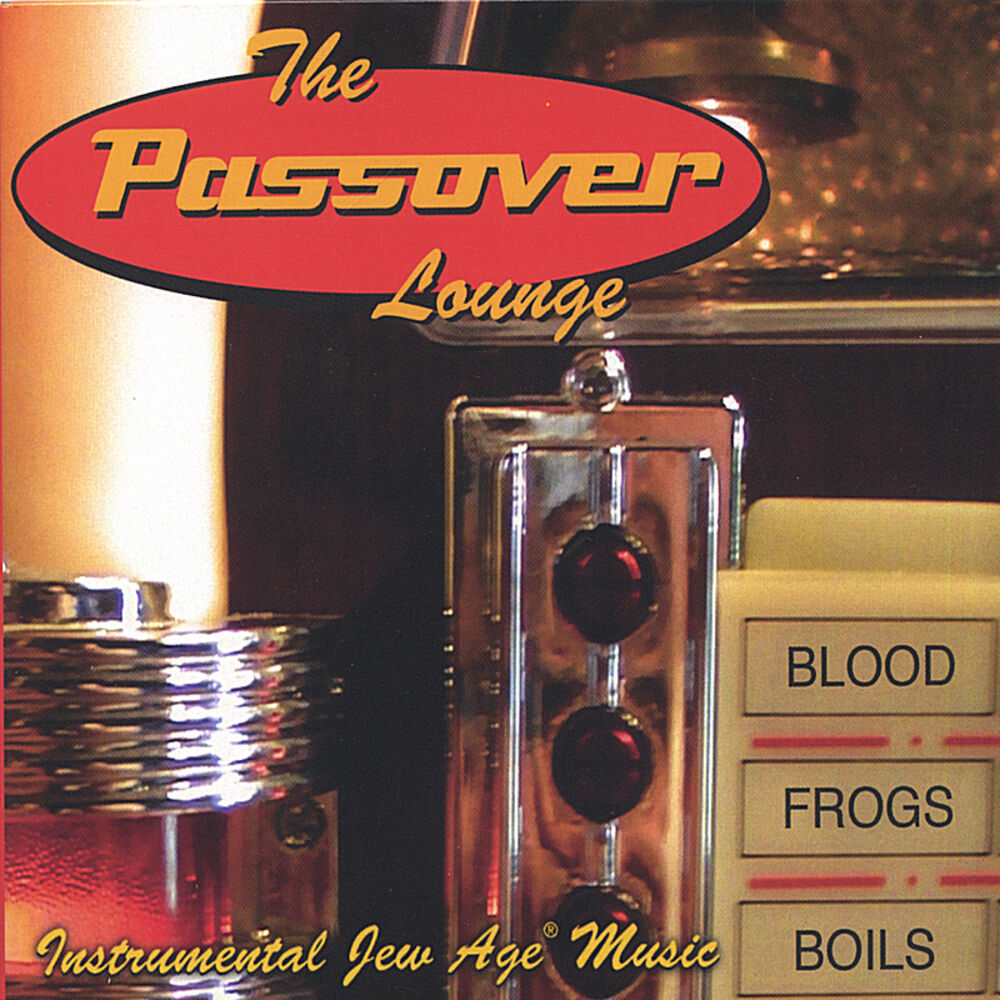 Picture of The Passover Lounge (Instrumental Jew Age Music)