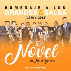 Cover of Homenaje a los Grandes de la Salsa (1976 - 2013). Salsa Peruana