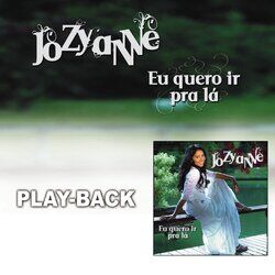 Cover of Eu Quero Ir Pra Lá (Playback)