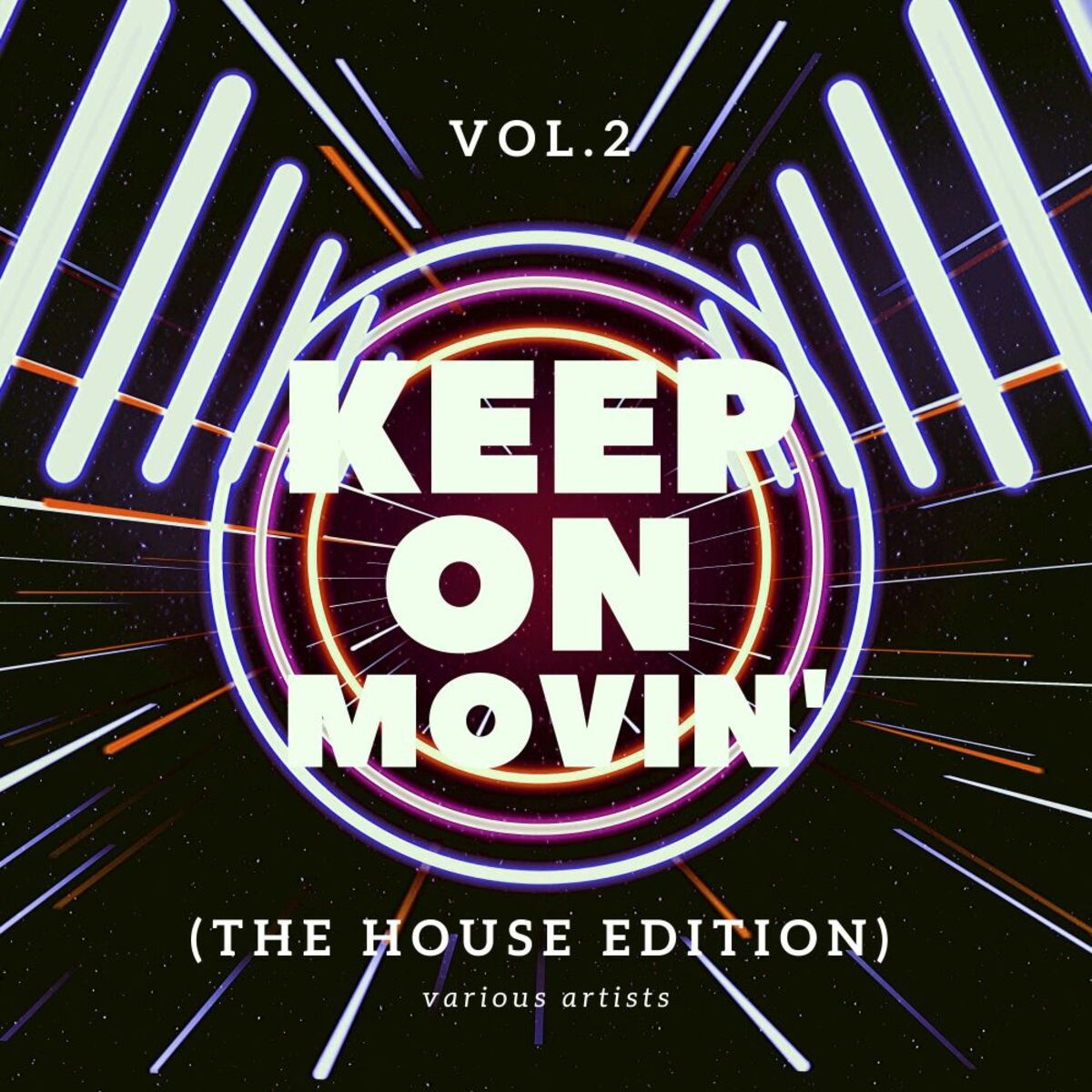 Album cover of Keep On Movin' (The House Edition), Vol. 2