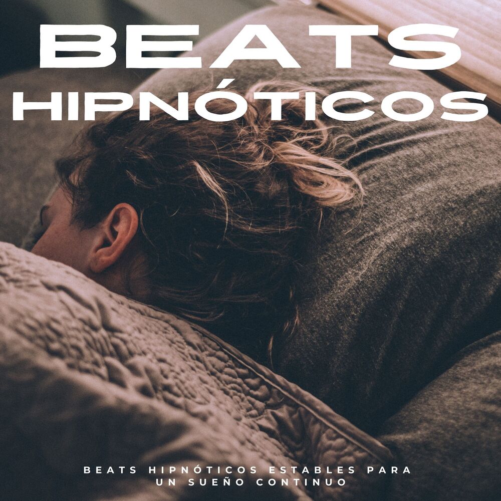 Picture of Beats Hipnóticos Estables Para Un Sueño Continuo