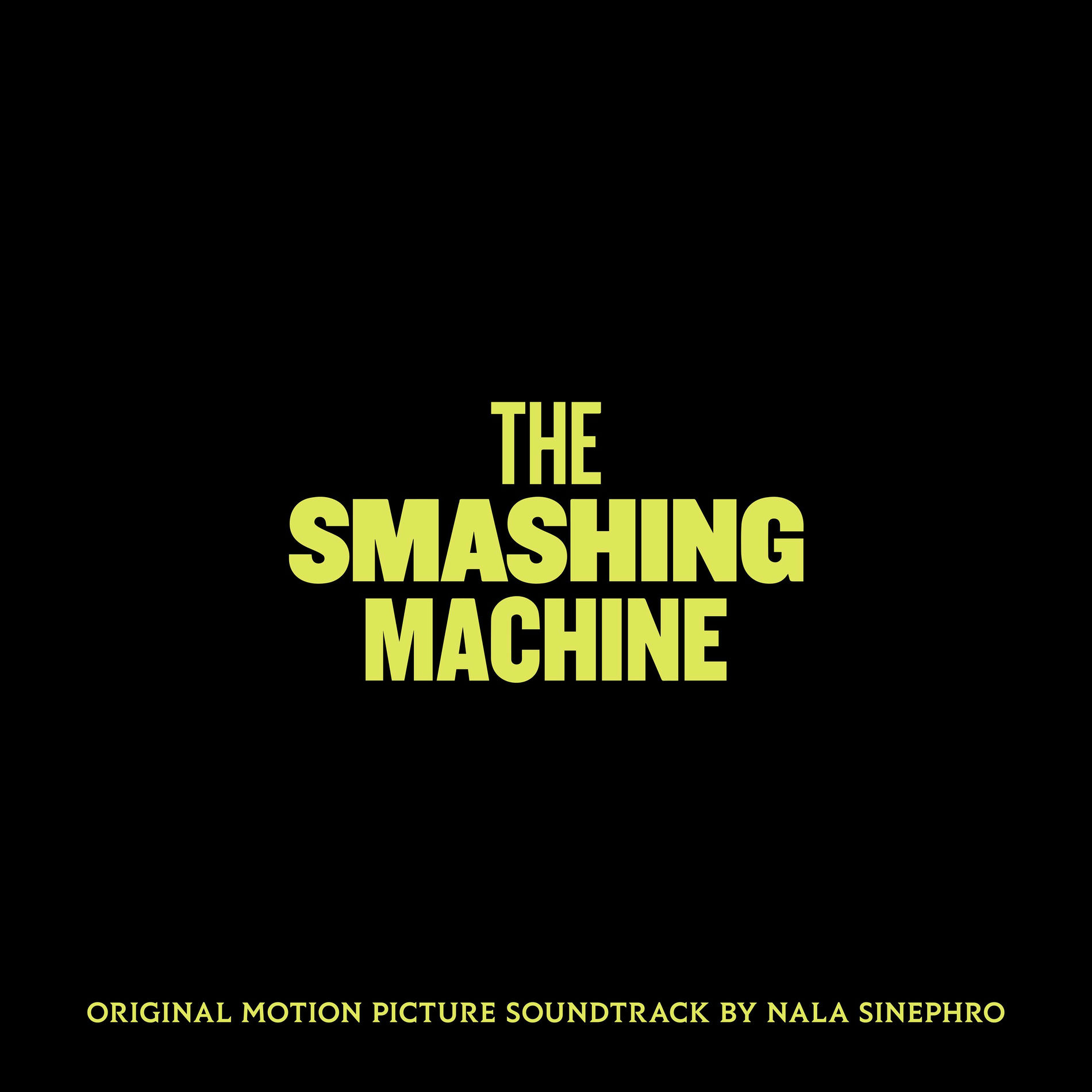 Album cover of The Smashing Machine (Original Motion Picture Soundtrack)