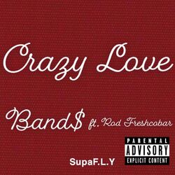 Cover of Crazy Love (feat. Rod Freschobar)