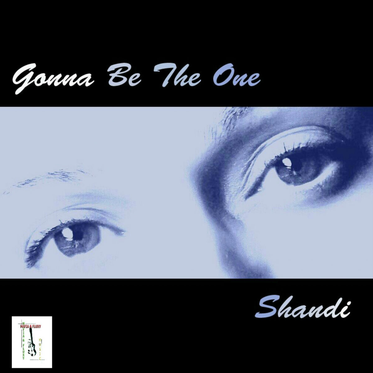 Album cover of Gonna Be the One
